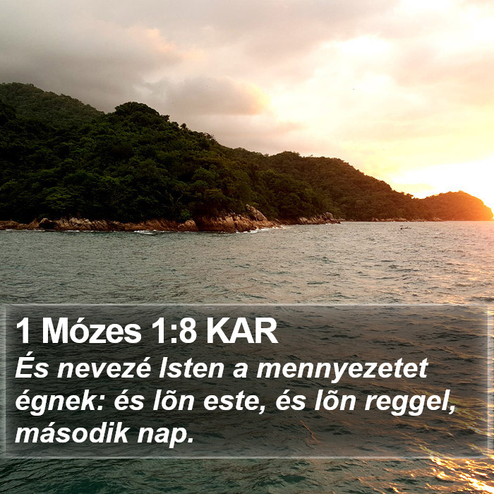 1 Mózes 1:8 KAR Bible Study