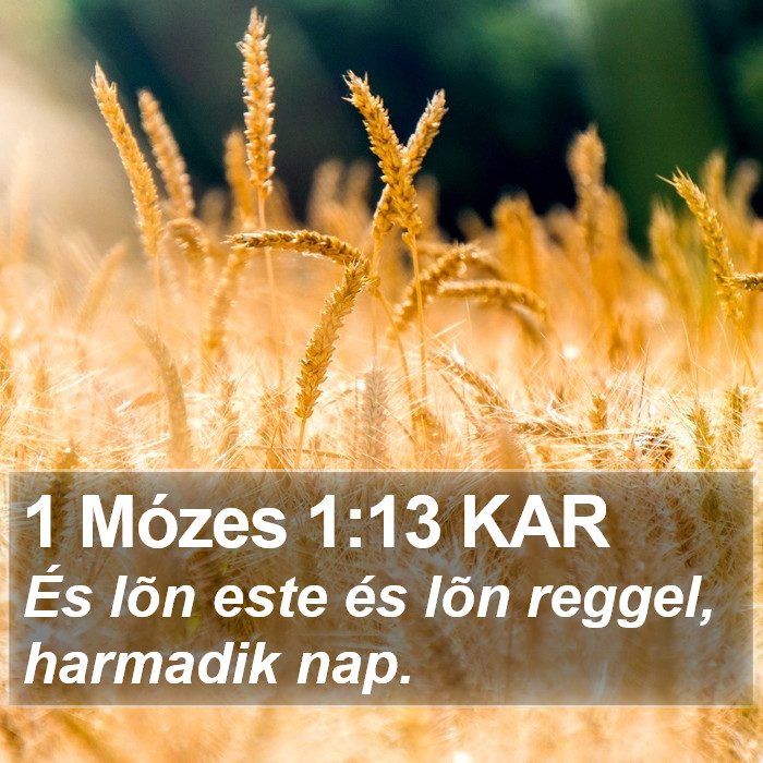 1 Mózes 1:13 KAR Bible Study