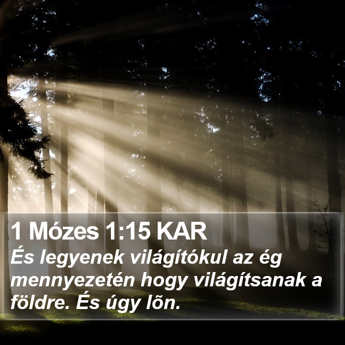 1 Mózes 1:15 KAR Bible Study