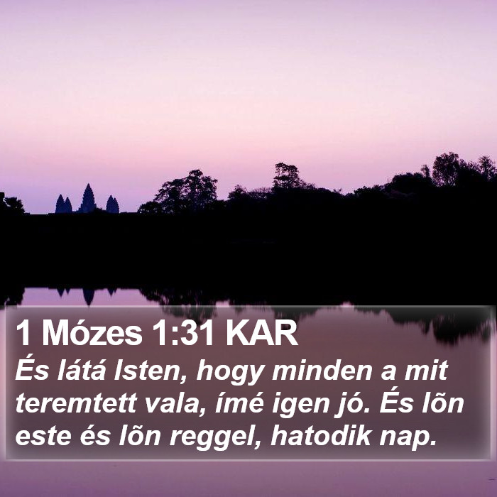 1 Mózes 1:31 KAR Bible Study