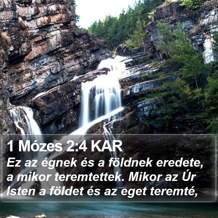 1 Mózes 2:4 KAR Bible Study