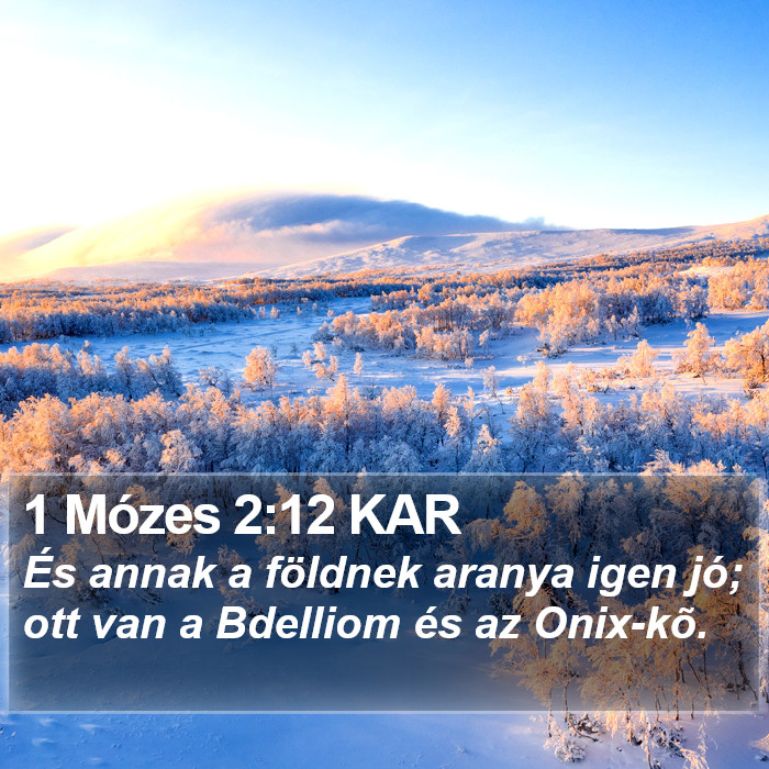 1 Mózes 2:12 KAR Bible Study