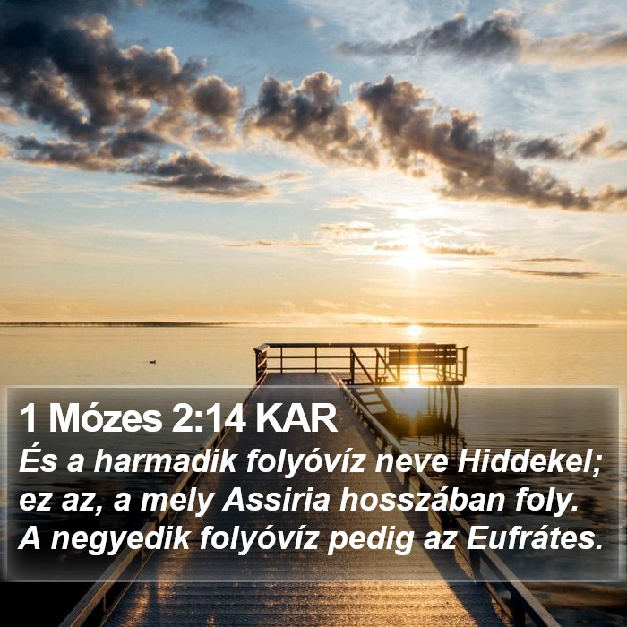 1 Mózes 2:14 KAR Bible Study