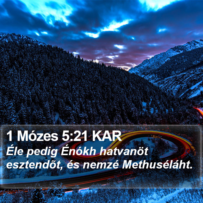 1 Mózes 5:21 KAR Bible Study