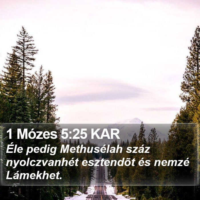 1 Mózes 5:25 KAR Bible Study