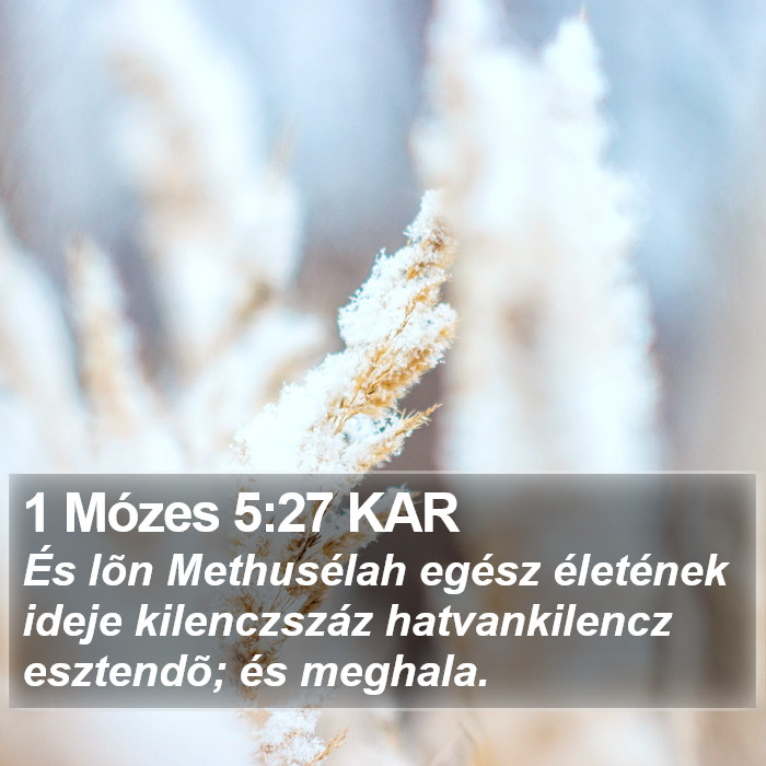 1 Mózes 5:27 KAR Bible Study