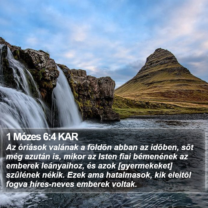 1 Mózes 6:4 KAR Bible Study