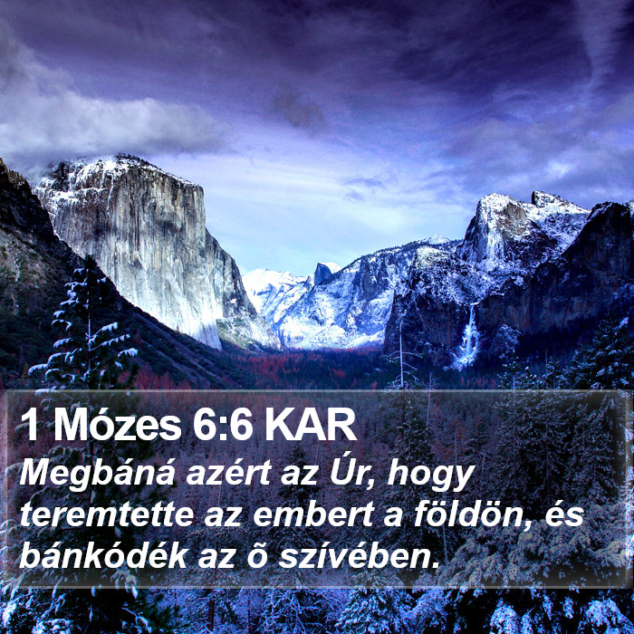 1 Mózes 6:6 KAR Bible Study