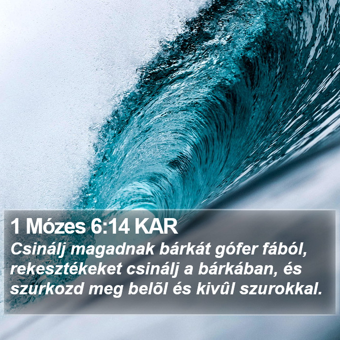 1 Mózes 6:14 KAR Bible Study