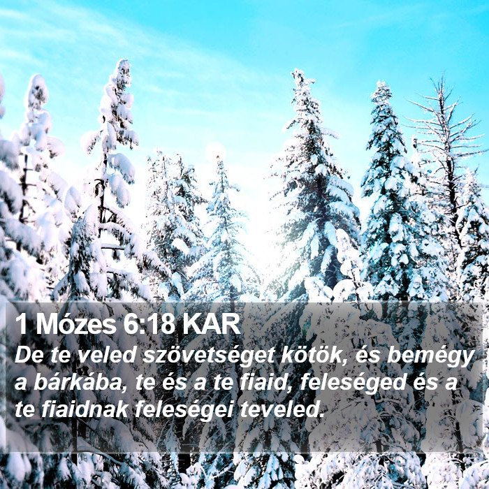 1 Mózes 6:18 KAR Bible Study