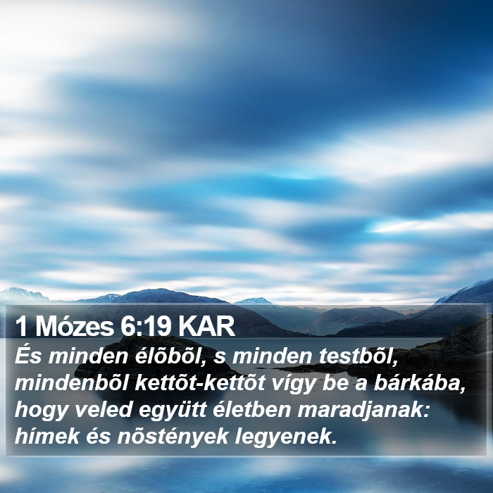 1 Mózes 6:19 KAR Bible Study