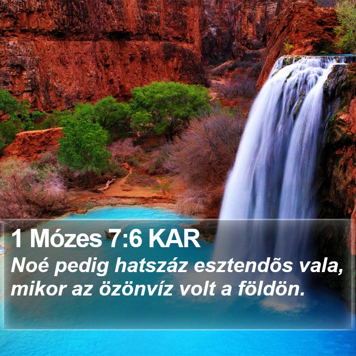 1 Mózes 7:6 KAR Bible Study