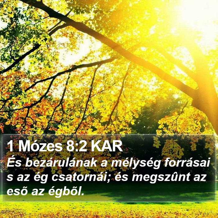 1 Mózes 8:2 KAR Bible Study