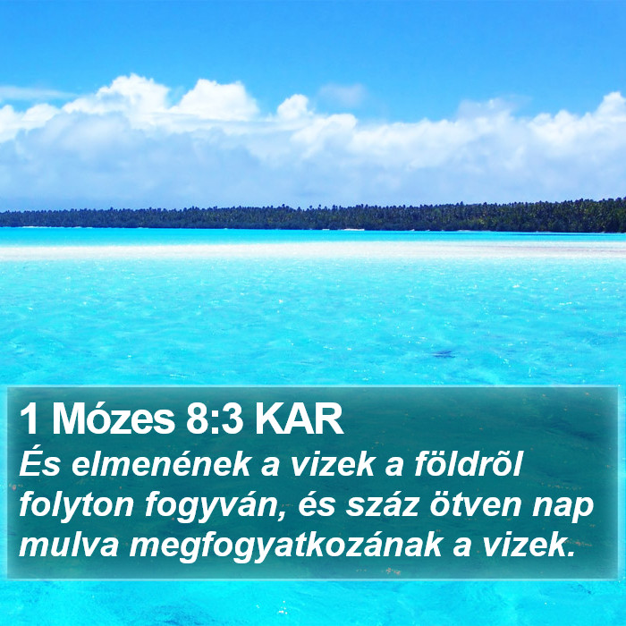 1 Mózes 8:3 KAR Bible Study