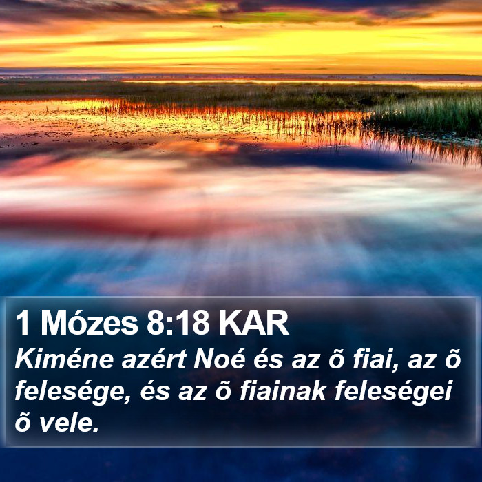 1 Mózes 8:18 KAR Bible Study