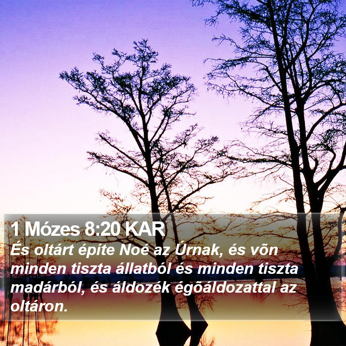 1 Mózes 8:20 KAR Bible Study