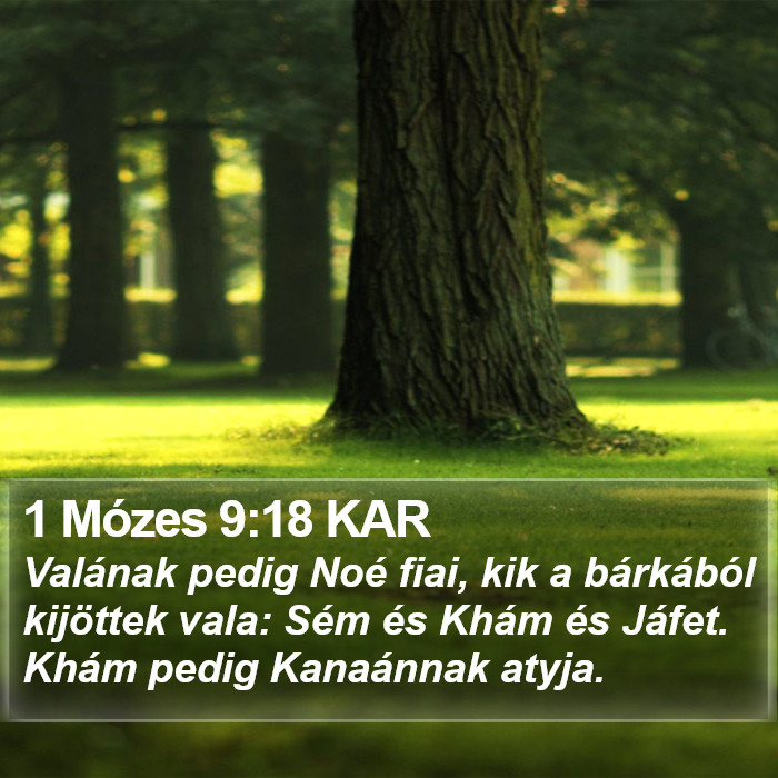 1 Mózes 9:18 KAR Bible Study