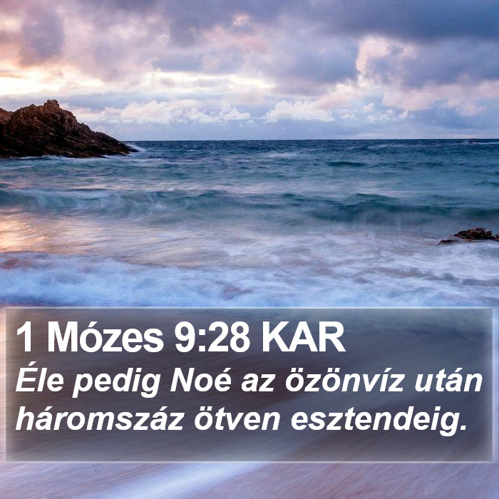 1 Mózes 9:28 KAR Bible Study