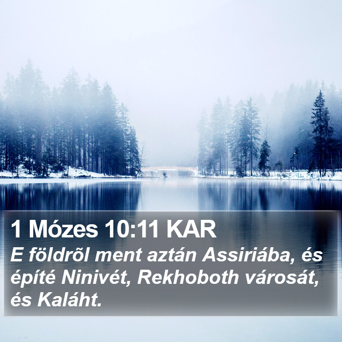 1 Mózes 10:11 KAR Bible Study