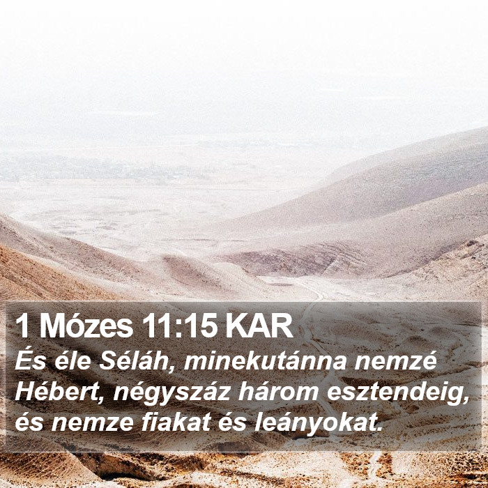 1 Mózes 11:15 KAR Bible Study