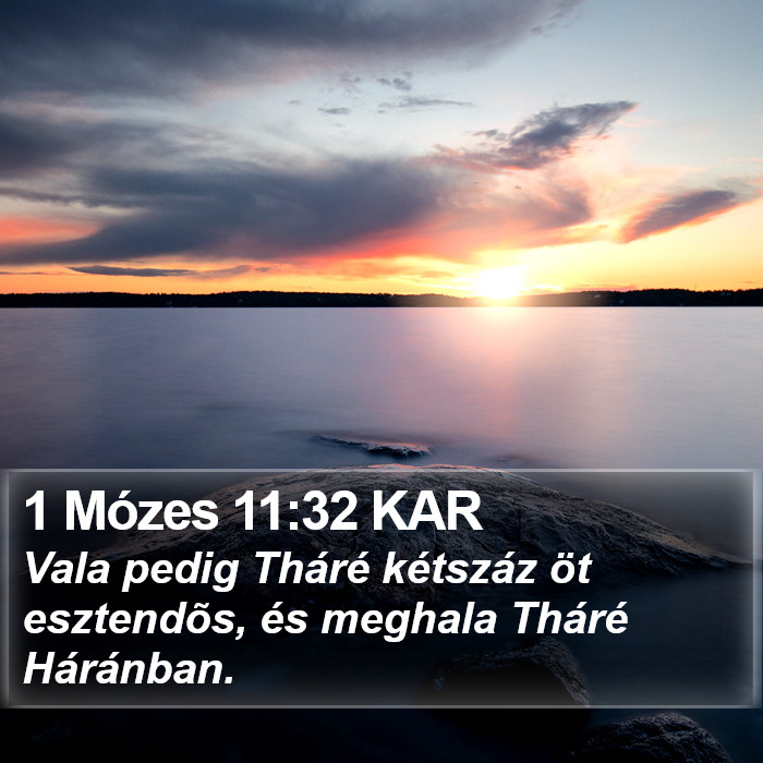 1 Mózes 11:32 KAR Bible Study