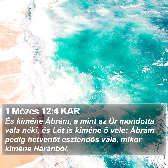 1 Mózes 12:4 KAR Bible Study