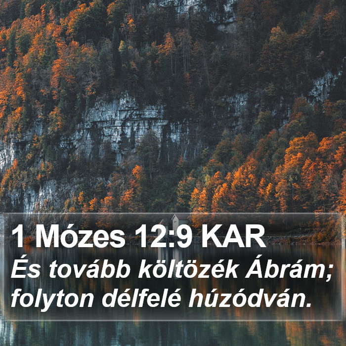 1 Mózes 12:9 KAR Bible Study