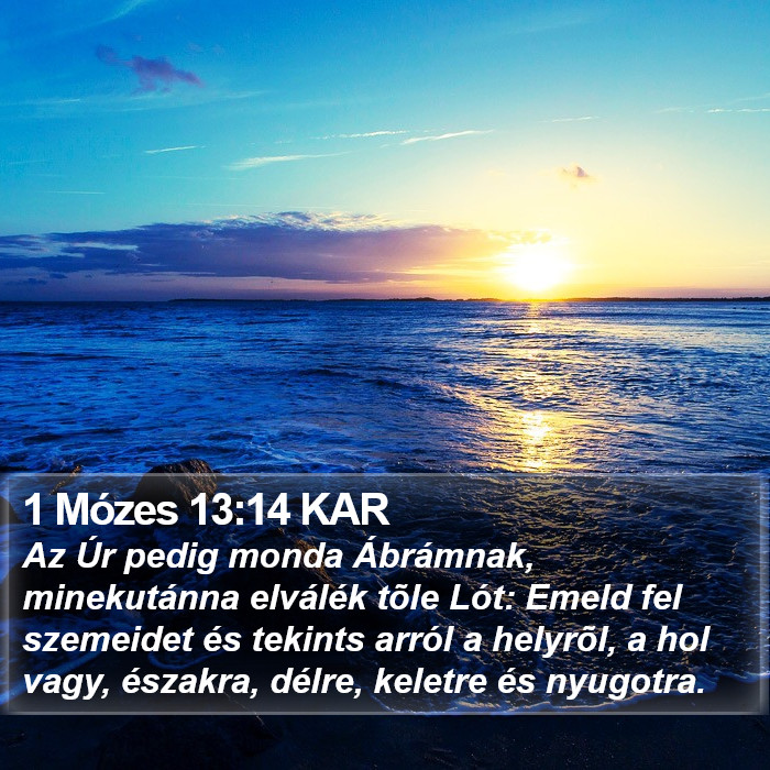 1 Mózes 13:14 KAR Bible Study