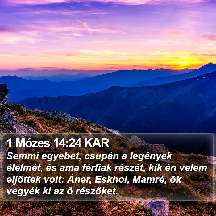 1 Mózes 14:24 KAR Bible Study