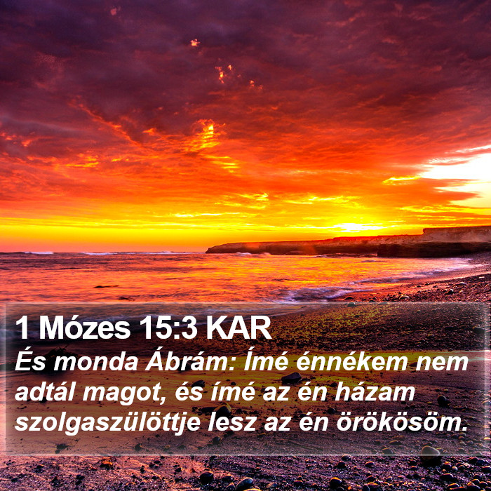 1 Mózes 15:3 KAR Bible Study