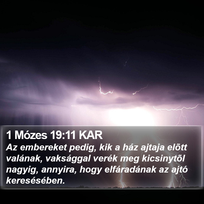 1 Mózes 19:11 KAR Bible Study