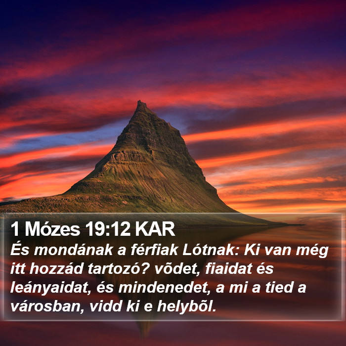 1 Mózes 19:12 KAR Bible Study