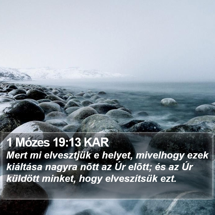 1 Mózes 19:13 KAR Bible Study