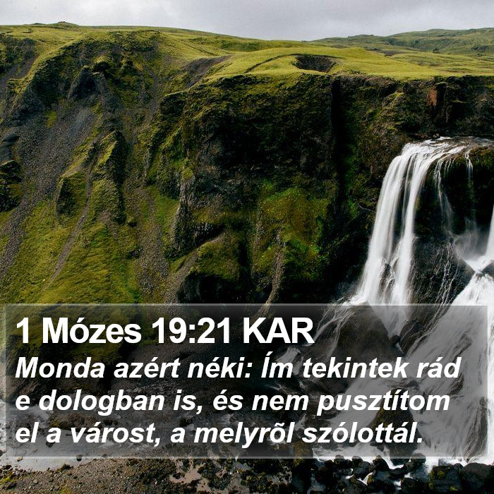 1 Mózes 19:21 KAR Bible Study