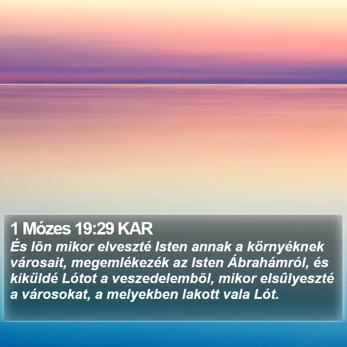 1 Mózes 19:29 KAR Bible Study