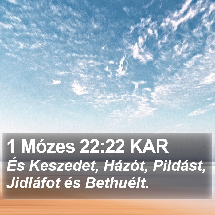 1 Mózes 22:22 KAR Bible Study