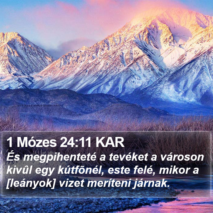 1 Mózes 24:11 KAR Bible Study