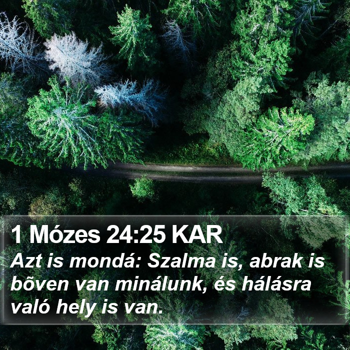 1 Mózes 24:25 KAR Bible Study