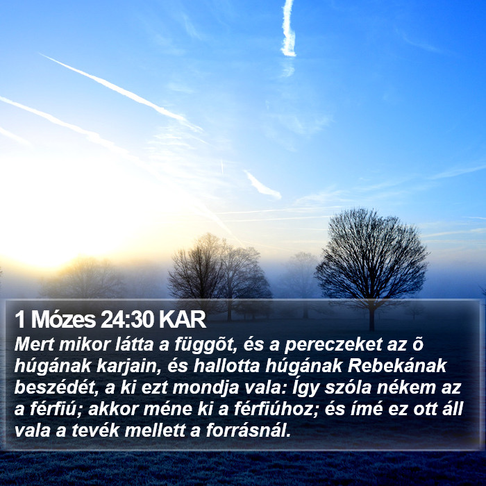 1 Mózes 24:30 KAR Bible Study