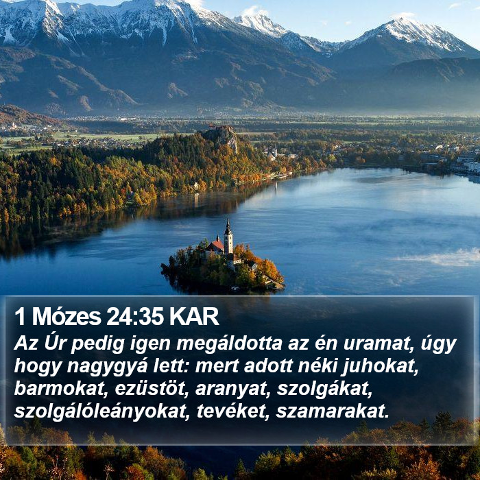 1 Mózes 24:35 KAR Bible Study
