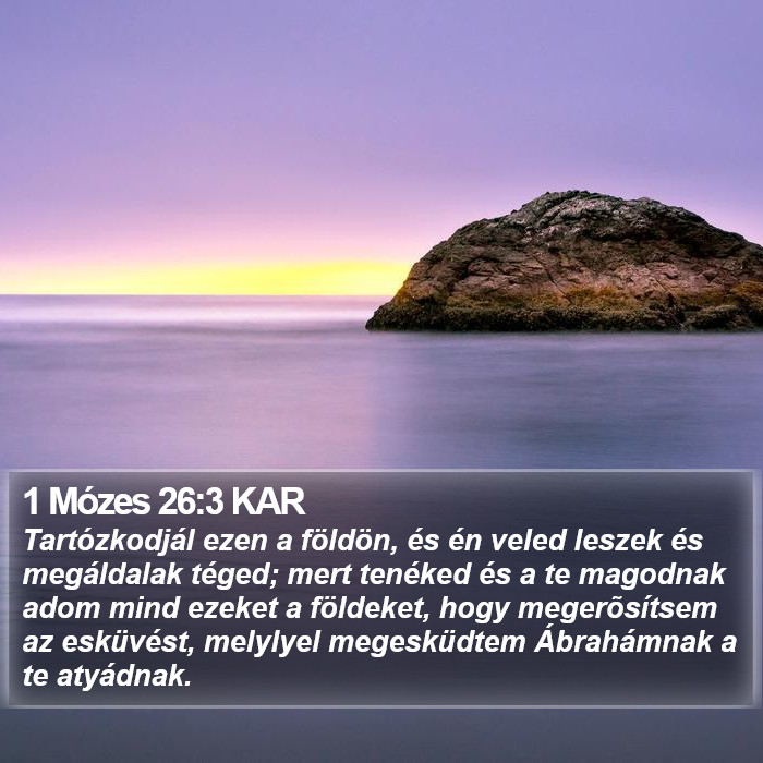 1 Mózes 26:3 KAR Bible Study