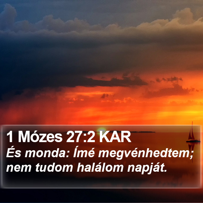 1 Mózes 27:2 KAR Bible Study