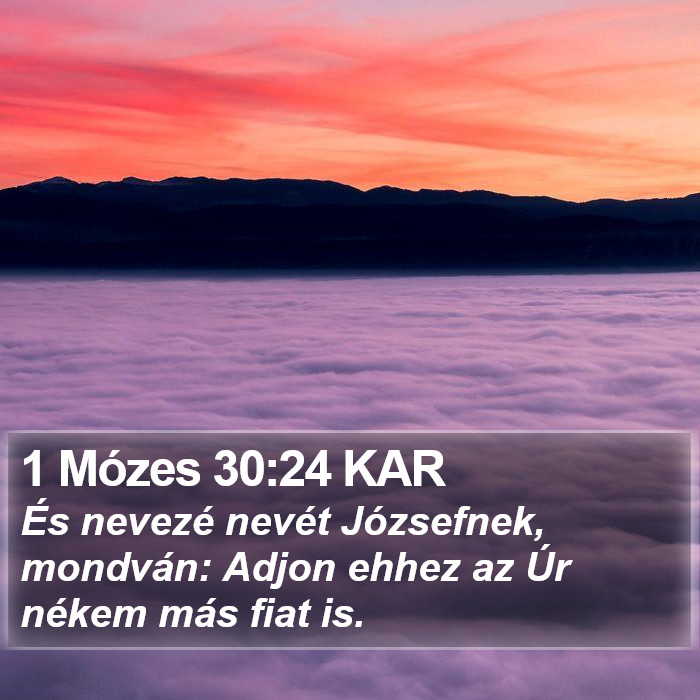 1 Mózes 30:24 KAR Bible Study