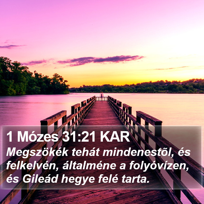 1 Mózes 31:21 KAR Bible Study