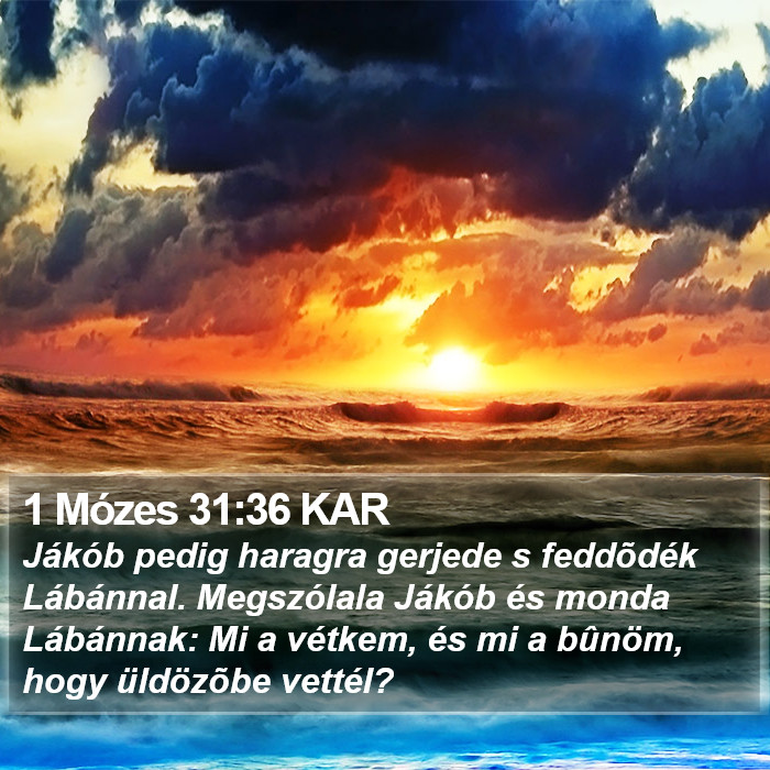 1 Mózes 31:36 KAR Bible Study