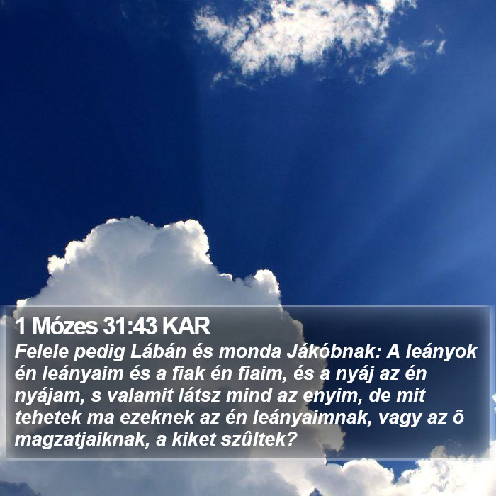 1 Mózes 31:43 KAR Bible Study