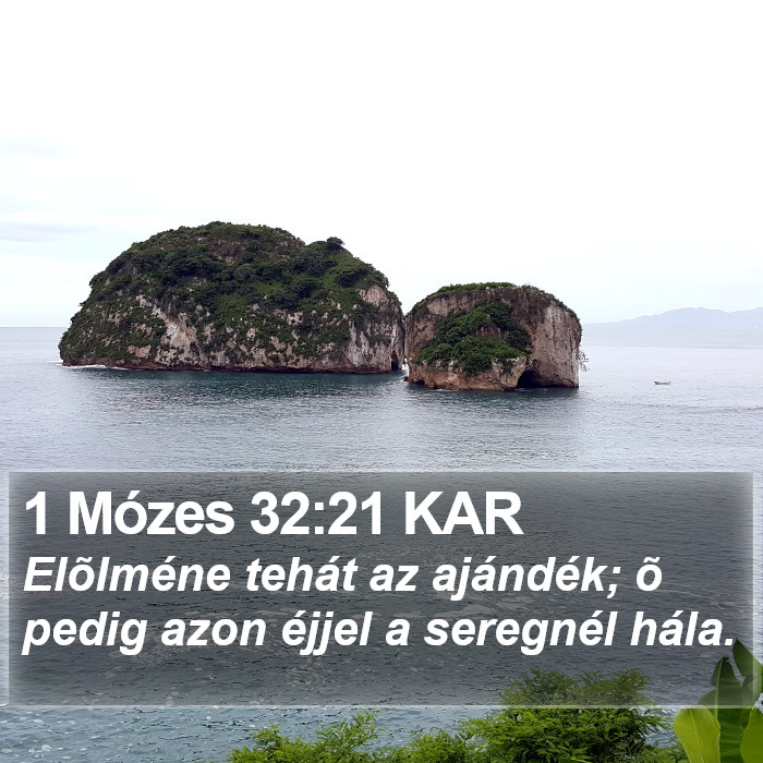 1 Mózes 32:21 KAR Bible Study