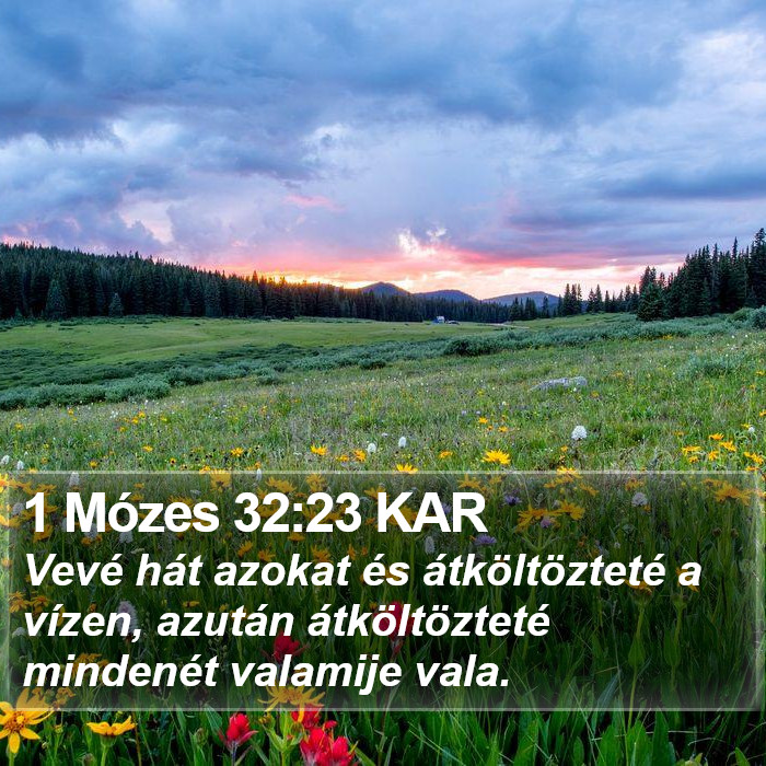 1 Mózes 32:23 KAR Bible Study