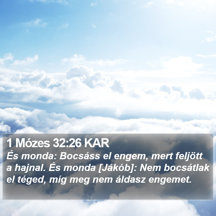 1 Mózes 32:26 KAR Bible Study