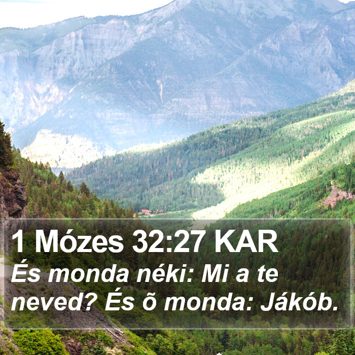 1 Mózes 32:27 KAR Bible Study